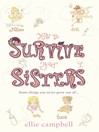 How To Survive Your Sisters (eBook)
